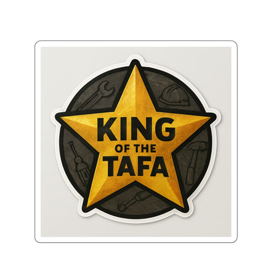 TAFA – King of the TAFA Sticker